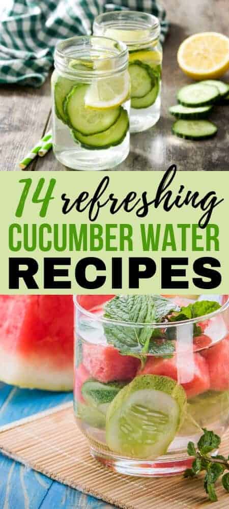 Cucumber Water Recipes: Stay healthy and hydrated with these 14 cucumber water recipes and combinations! 