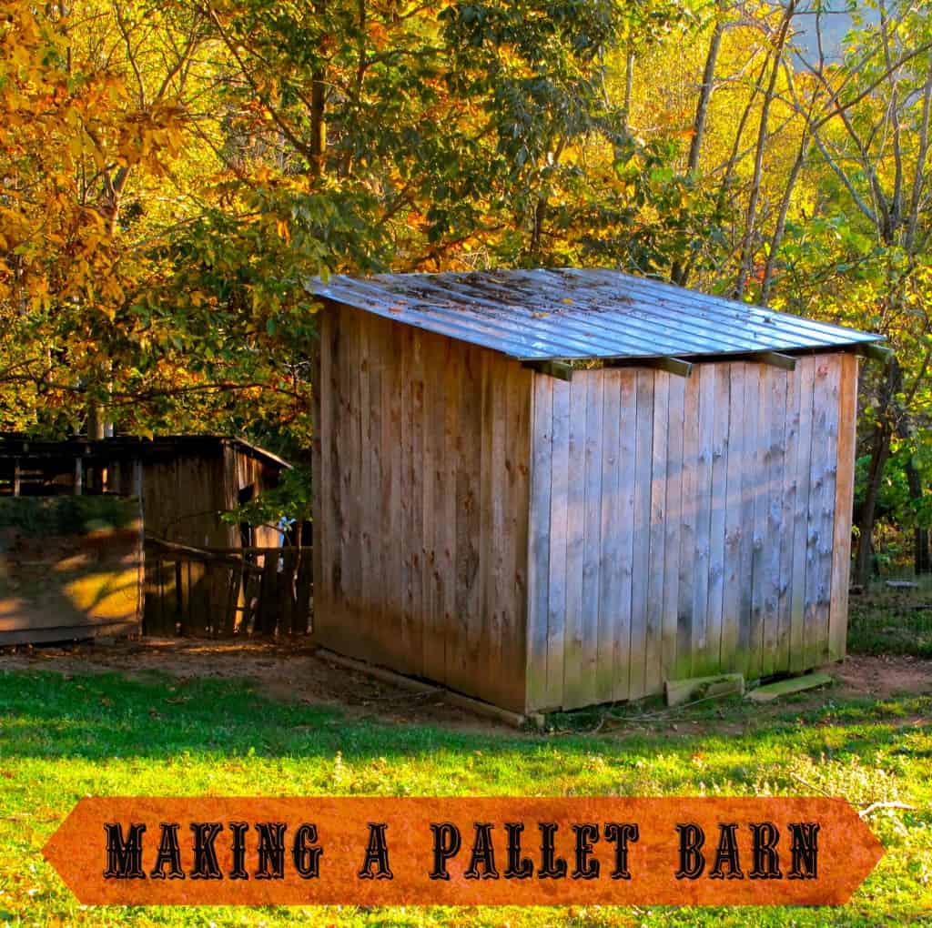 How to Make a Pallet Barn - The Free Range Life