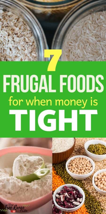 Frugal Living: When money is tight, learn how to reduce your grocery bill and make your meals go farther by using these 7 frugal foods!