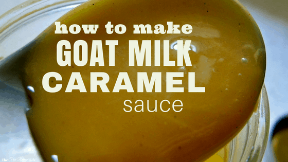 caramel made goat's milk with Make The  to Free Sauce Caramel {Cajeta} Goat  How Milk