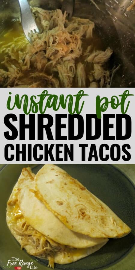 instant pot shredded chicken tacos on a green plate and in the instant pot