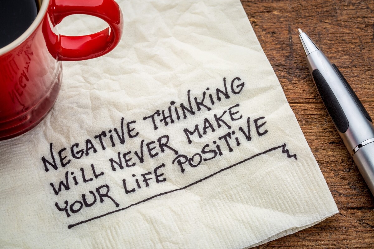 napkin that reads negative thinking will never make your life positive
