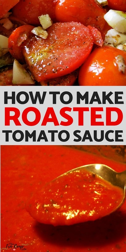 Food Preservation: Learn how to make super easy roasted tomato sauce with no skinning or blanching required!